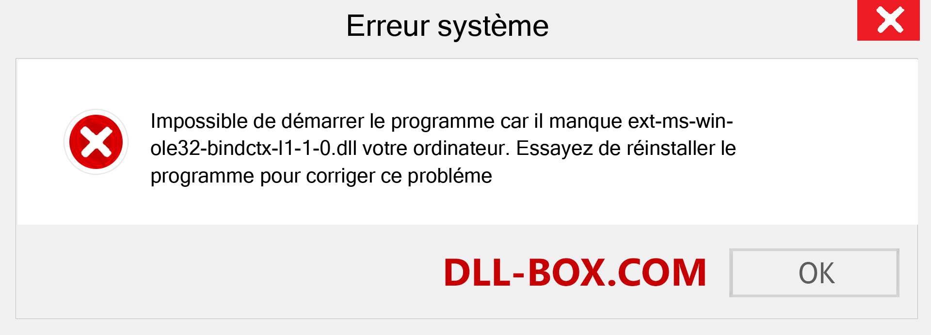 Le fichier ext-ms-win-ole32-bindctx-l1-1-0.dll est manquant ?. Télécharger pour Windows 7, 8, 10 - Correction de l'erreur manquante ext-ms-win-ole32-bindctx-l1-1-0 dll sur Windows, photos, images